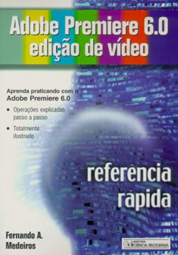 Imagem de ADOBE PREMIERE 6.0 EDICAO DE VIDEO