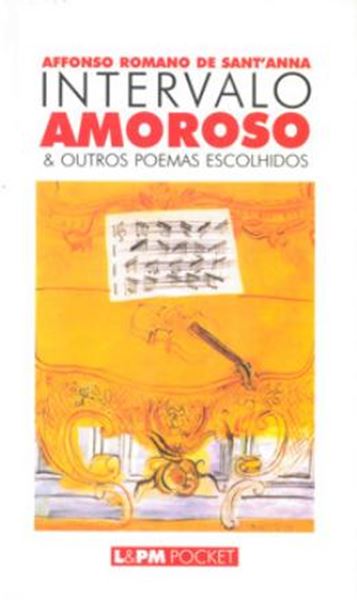 Picture of INTERVALO AMOROSO E OUTROS POEMAS ESCOLHIDOS - POCKET