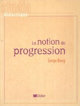 Imagem de LA NOTION DE PROGRESSION 