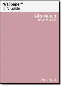 Imagem de SAO PAULO - O GUIA DA CIDADE