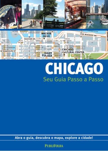 Picture of CHICAGO - SEU GUIA PASSO A PASSO