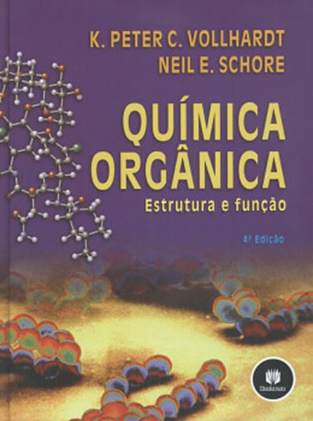 Picture of QUIMICA ORGANICA - ESTRUTURA E FUNCAO  4ª EDICAO