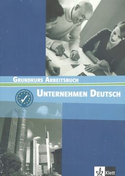Imagem de UNTERNEHMEN DEUTSCH - GRUNDKURS ARBEITSBUCH (EXERCICIOS)