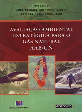 Imagem de AVALIACAO AMBIENTAL ESTRATEGICA PARA O GAS NATURAL - AAE/GN