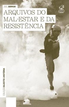 Imagem de ARQUIVOS DO MAL-ESTAR E DA RESISTENCIA