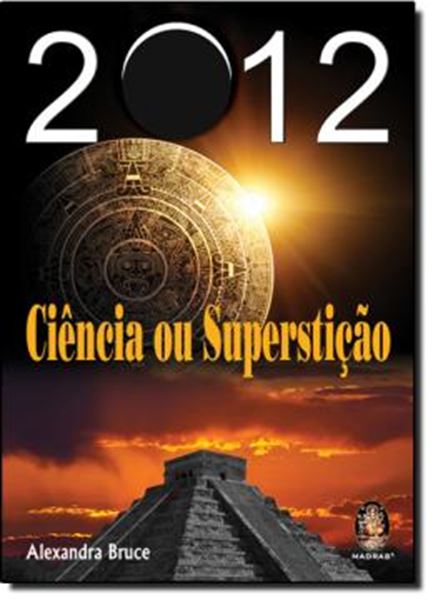 Picture of 2012 - CIENCIA OU SUPERSTICAO