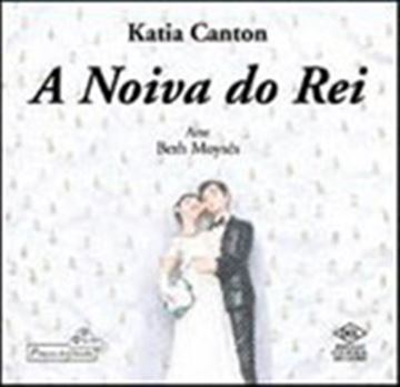 Imagem de  NOIVA DO REI, A
