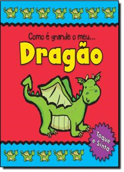 Picture of  COMO E GRANDE O MEU DRAGAO