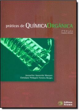 Imagem de PRATICAS DE QUIMICA ORGANICA - 2ª ED.