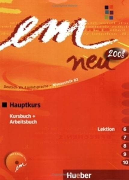 Picture of EM NEU 2008 HAUPTKURS B2 LEKTION 6-10 - KURSBUCH + ARBEITSBUCH MIT AUDIO CD ARBEITSBUCH