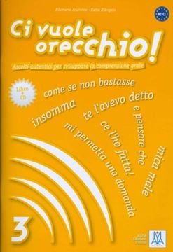 Imagem de CI VUOLE ORECCHIO! 3 (B2-C1) - LIBRO + CD AUDIO
