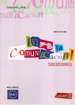 Imagem de ¡VIVA LA COMUNICACION!- INICIACION (A1-A2) SOLUCIONARIO