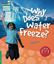 Imagem de WHY DOES WATER FREEZE? - LEVEL 3