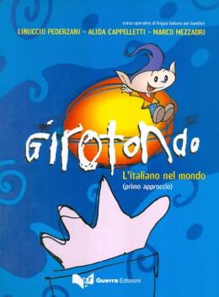 Picture of GIROTONDO PRIMO APPROCCIO (A1) - LIBRO DELLO STUDENTE
