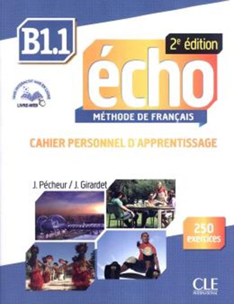 Picture of ECHO B1.1 - CAHIER PERSONNEL D´EXERCICES - 2EME ED