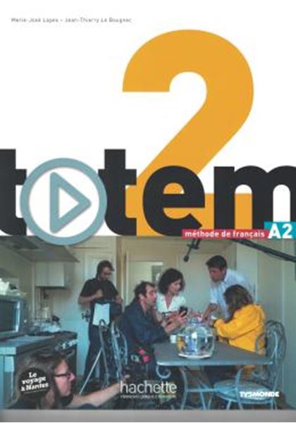 Picture of TOTEM 2 A2 - LIVRE DE L´ELEVE
