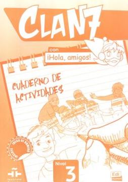 Imagem de CLAN 7 CON HOLA, AMIGOS! 3 - CUADERNO DE ACTIVIDADES