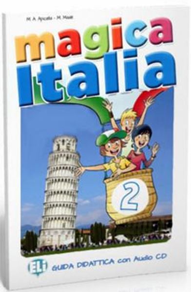 Picture of MAGICA ITALIA 2 - GUIDA INSEGNANTE + AUDIO-CD
