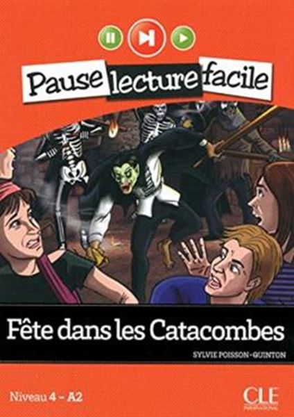 Picture of FETE DANS LES CATACOMBES - NIVEAU 4 (A2) + CD AUDIO