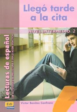 Imagem de LLEGO TARDE A LA CITA - INTERMEDIO 2