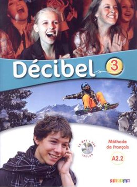 Picture of DECIBEL 3 (A2.2) - LIVRE + CD MP3 + DVD