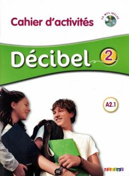 Picture of DECIBEL 2 (A2.1) - CAHIER D´ACTIVITES + CD MP3