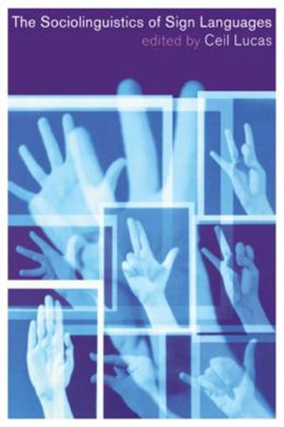 Picture of SOCIOLINGUISTICS OF SING LANGUAGES, THE