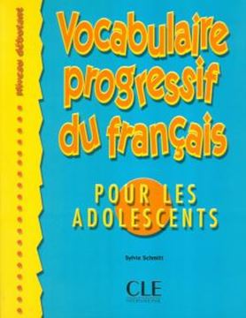 Imagem de VOCABULAIRE PROGRESSIF DU FR. POUR LES ADOLESCENTS - DEBUTANT + CORRIGES