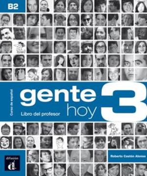 Imagem de GENTE HOY 3 - LIBRO DEL PROFESOR B2