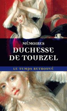 Imagem de MEMOIRES DE MADAME LA DUCHESSE DE TOURZEL - GOUVERNANTE DES ENFANTS DE FRANCE DE 1789 A 1795