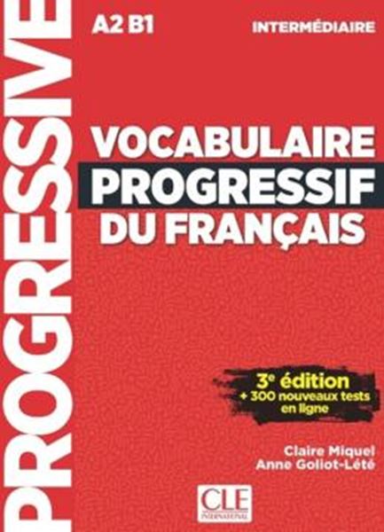 Picture of VOCABULAIRE PROGRESSIF DU FRANCAIS - NIVEAU INTERMEDIAIRE + CD - 3EME ED