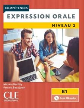 Imagem de EXPRESSION ORALE NIVEAU 2 + CD AUDIO - 2EME ED