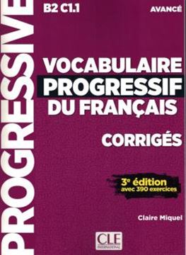 Imagem de VOCABULAIRE PROGRESSIF DU FRANCAIS - NIVEAU AVANCE - CORRIGES - 3EME ED