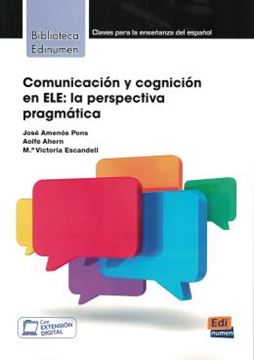 Imagem de COMUNICACION Y COGNICION EN ELE - LA PERSPECTIVA PRAGMATICA