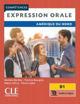 Imagem de EXPRESSION ORALE NIVEAU 3 - AMERIQUE DU NORD + AUDIO TELECHARGEABLE (B1)
