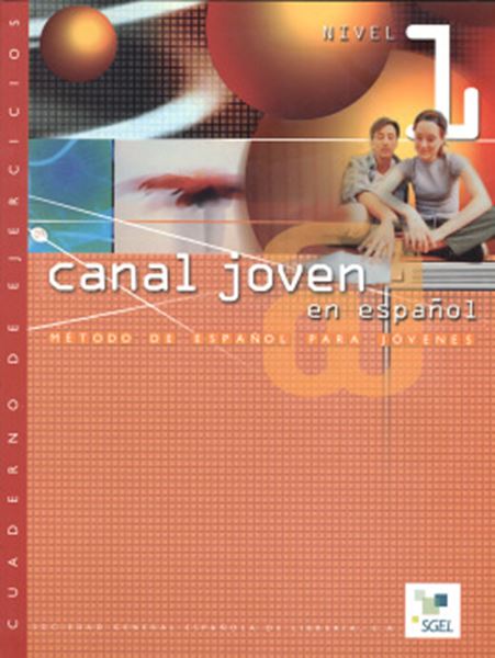 Picture of CANAL JOVEN EN ESPANOL - CUADERNO DE EJERCICIOS 1
