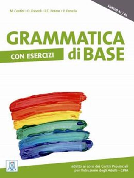 Picture of GRAMMATICA DI BASE CON ESERCIZI (A1-A2)