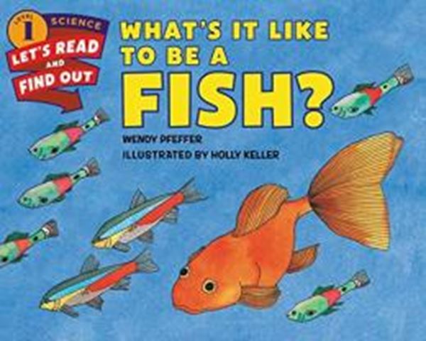 Picture of WHATS IT LIKE TO BE A FISH? - LEVEL 1 (LRFOS)