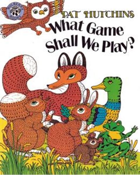 Picture of WHAT GAME SHALL WE PLAY?