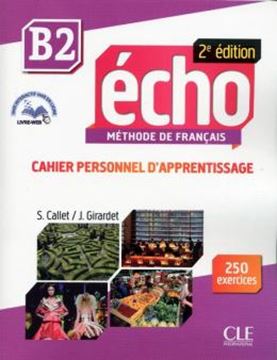 Imagem de ECHO B2 - CAHIER D´EXERCICES + CD AUDIO - 2EME EDITION