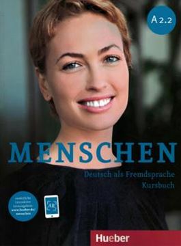 Imagem de MENSCHEN A2.2 - KURSBUCH MIT AR-APP - DEUTSCH ALS FREMDSPRACHE