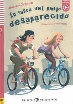 Imagem de EN BUSCA DEL AMIGO DESAPARECIDO - LECTURAS ELI ADOLESCENTES A1 - LIBRO + AUDIO DESCARGABLE