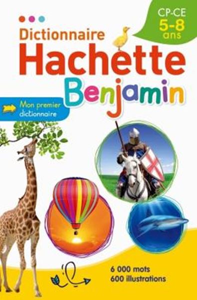 Picture of DICTIONNAIRE HACHETTE BENJAMIN - 5-8 ANS