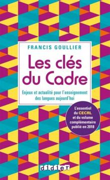 Imagem de LES CLES DU CADRE - ENJEUX ET ACTUALITE POUR L´ENSEIGNEMENT DES LANGUES AUJOURD´HUI