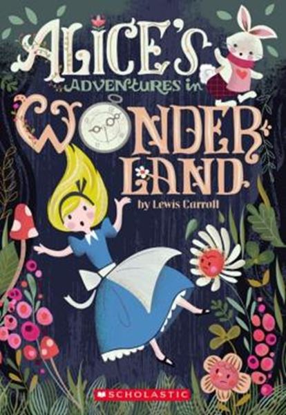 Picture of ALICE IN WONDERLAND - SCHOLASTIC JUNIOR CLASSICS