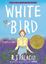 Imagem de WHITE BIRD - A WONDER STORY (A GRAPHIC NOVEL)
