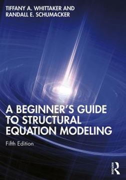 Imagem de A BEGINNER´S GUIDE TO STRUCTURAL EQUATION MODELING - 5TH EDITION