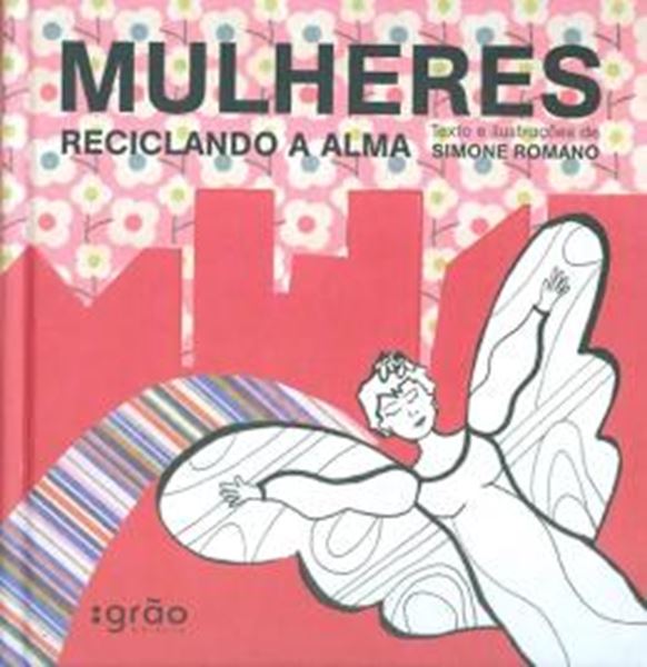 Picture of MULHERES RECICLANDO A ALMA