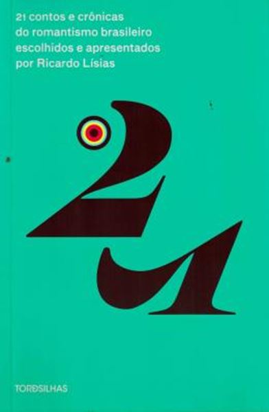 Picture of 21 CONTOS E CRONICAS ROMANTISMO BRASILEIRO