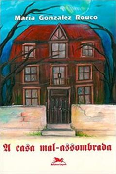 Imagem de A CASA MAL-ASSOMBRADA